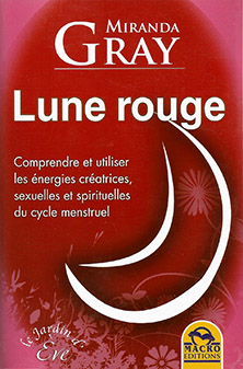 Lune Rouge - Miranda Gray